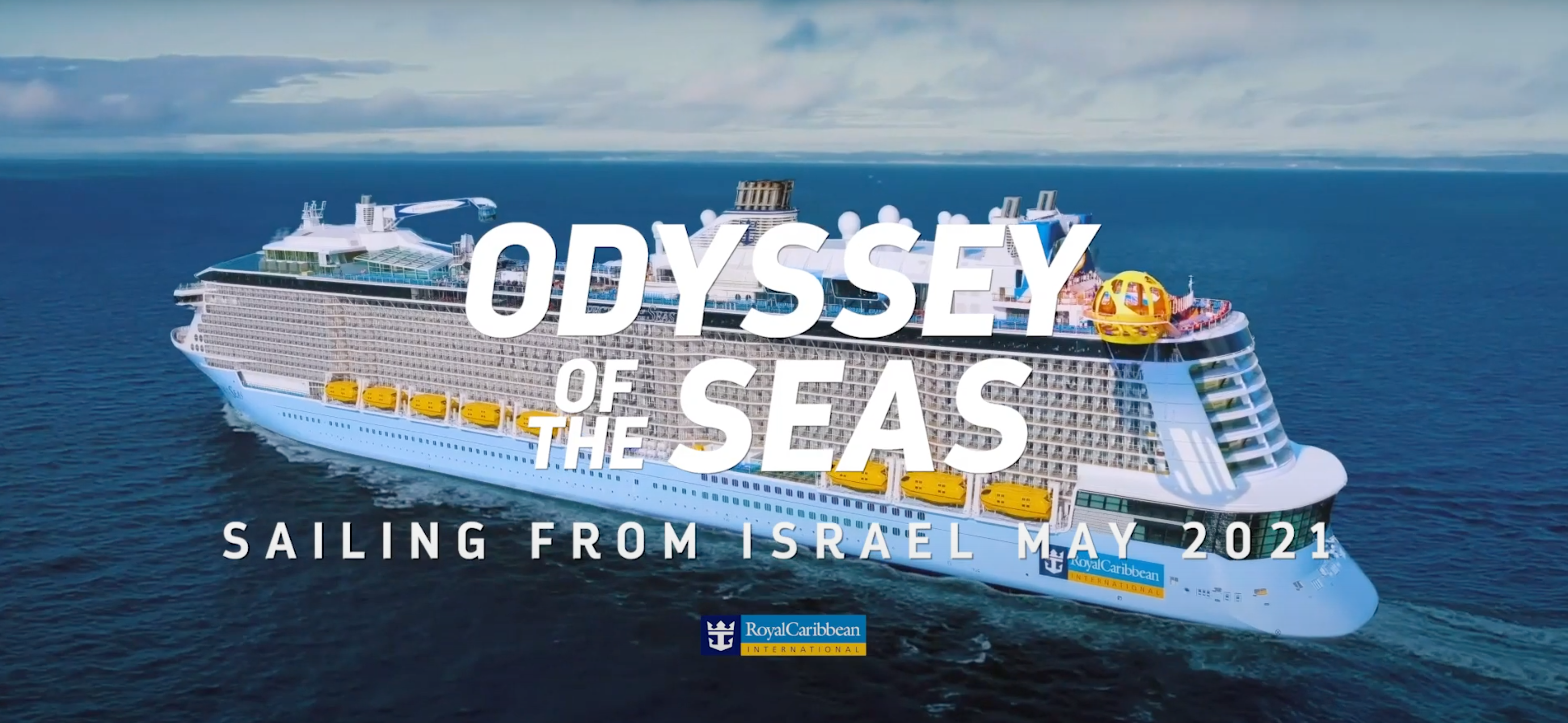 Royal Caribbean's Odyssey of the Seas Shifts to Israel
